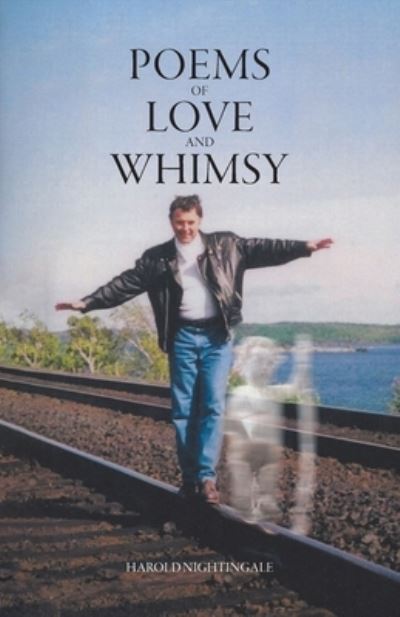 Cover for Harold Nightingale · Poems of Love and Whimsy (Paperback Book) (2022)