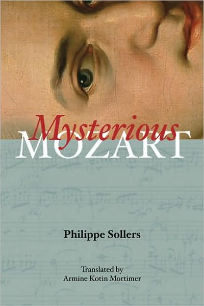 Cover for Philippe Sollers · Mysterious Mozart (Hardcover Book) (2010)