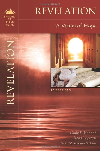 Cover for Craig S. Keener · Revelation: A Vision of Hope - Bringing the Bible to Life (Paperback Bog) [Student / Stdy Gde edition] (2010)