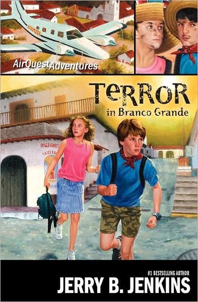 Cover for Jerry B. Jenkins · Terror in Branco Grande - AirQuest Adventures (Pocketbok) (2006)