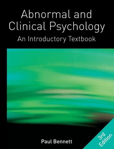 Cover for Paul Bennett · Abnormal and Clinical Psychology: An Introductory Textbook (Pocketbok) (2011)