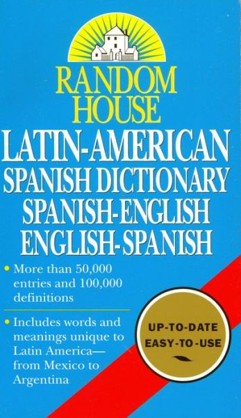 Cover for Random House · Random House Latin-American Spanish Dictionary: Spanish-English, English-Spanish (Paperback Book) (1996)