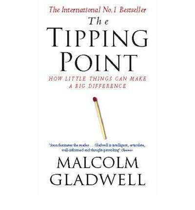 Cover for Malcolm Gladwell · The Tipping Point: How Little Things Can Make a Big Difference (Paperback Book) (2002)