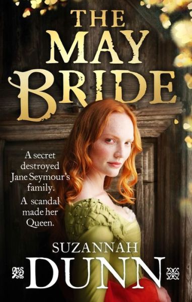 The May Bride - Suzannah Dunn - Książki - Little, Brown Book Group - 9780349139463 - 12 lutego 2015