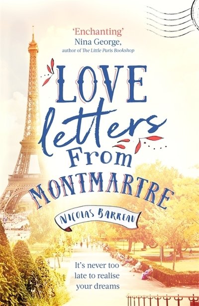 Cover for Nicolas Barreau · Love Letters from Paris: the most enchanting read of 2021 (Paperback Book) (2019)