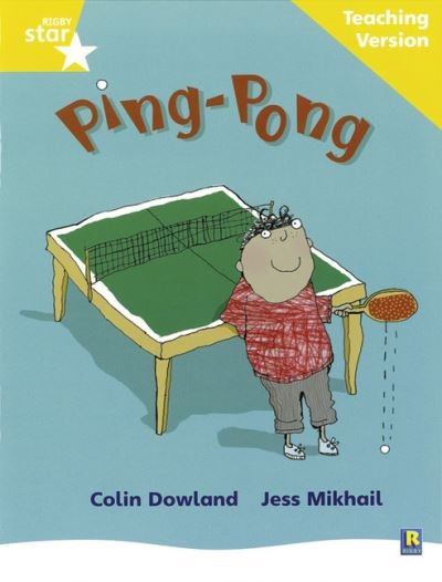 Cover for Rigby Star Phonic Guided Reading Yellow Level: Ping Pong Teaching Version - Star Phonics Opportunity Readers (Taschenbuch) (2007)