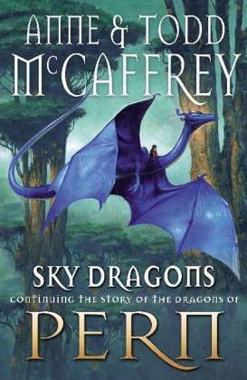 Cover for Anne McCaffrey · Sky Dragons - The Dragon Books (Paperback Bog) (2013)