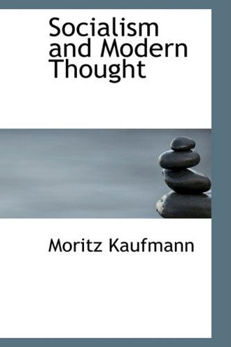 Cover for Moritz Kaufmann · Socialism and Modern Thought (Hardcover Book) (2008)