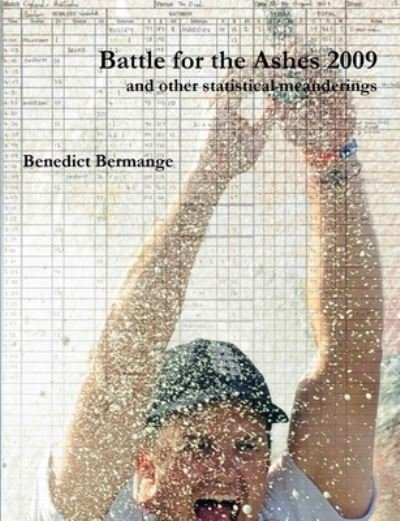 Cover for Benedict Bermange · Battle for the Ashes 2009 (Bog) (2009)