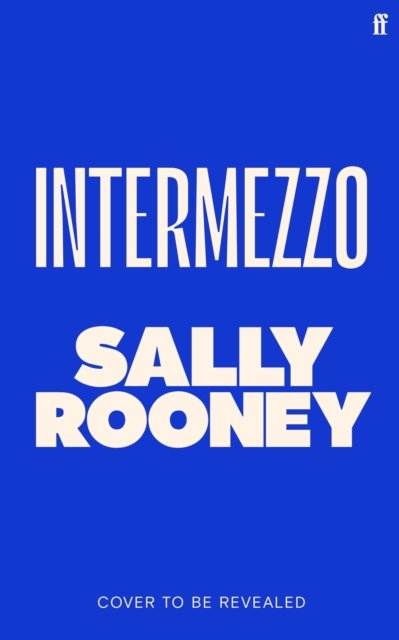 Cover for Sally Rooney · Intermezzo (Gebundenes Buch) [Main edition] (2024)