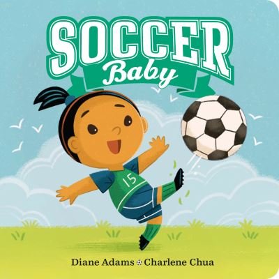 Diane Adams · Soccer Baby - A Sports Baby Book (Kartongbok) (2022)