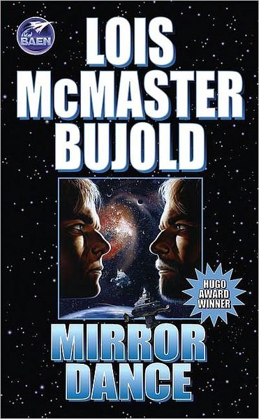 Cover for Lois Mcmaster Bujold · Mirror Dance (Miles Vorkosigan Adventures) (Paperback Book) (1995)