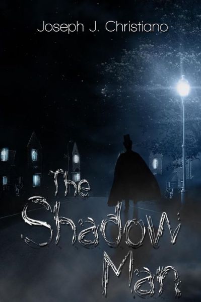 Cover for Joseph J Christiano · The Shadow Man (Paperback Book) (2015)