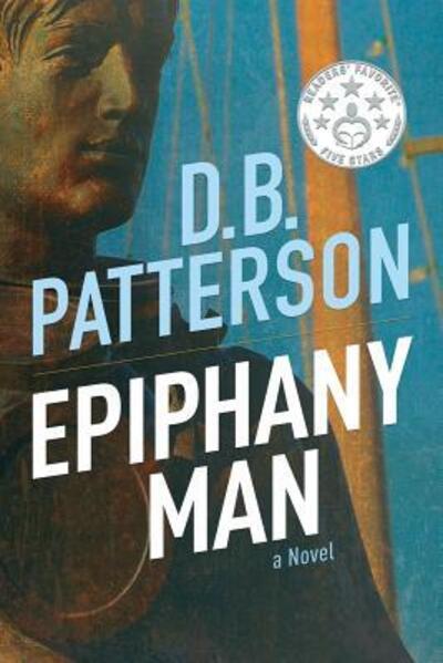 Cover for D B Patterson · Epiphany Man (Paperback Book) (2016)