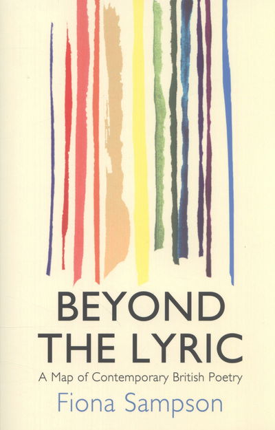 Cover for Fiona Sampson · Beyond the Lyric (Paperback Book) (2012)