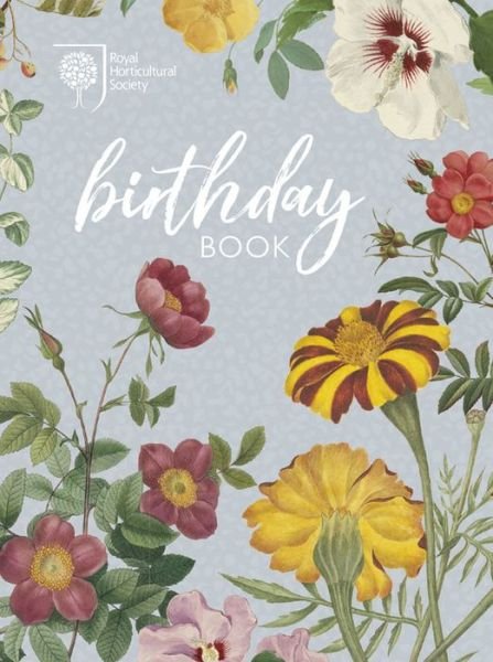 Cover for Royal Horticultural Society · RHS Birthday Book (Hardcover Book) (2018)
