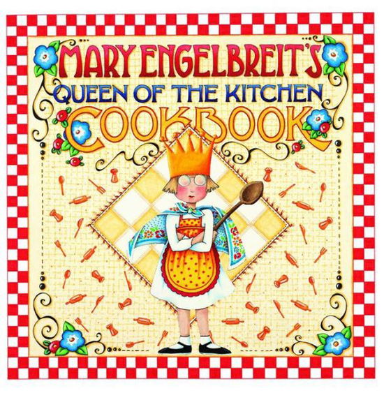 Cover for Mary Engelbreit · Mary Engelbreit's Queen of the Kitchen Cookbook (Taschenbuch) (2004)