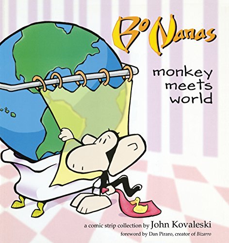 Cover for John Kovaleski · Bo Nanas: Monkey Meets World (Taschenbuch) (2005)