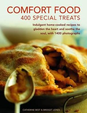 Cover for Catherine Best · Comfort Food: 400 Special Treats (Hardcover Book) (2013)