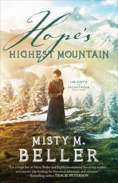 Cover for Misty M. Beller · Hope's Highest Mountain (Pocketbok) (2019)