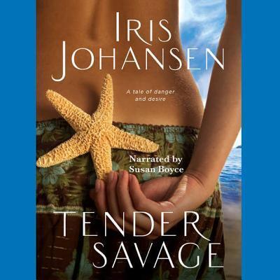 Cover for Iris Johansen · Tender Savage (Audiobook (CD)) (2010)