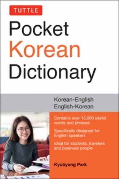 Tuttle Pocket Korean Dictionary: Korean-English, English-Korean - Kyubyong Park - Books - Tuttle Publishing - 9780804852463 - August 6, 2019