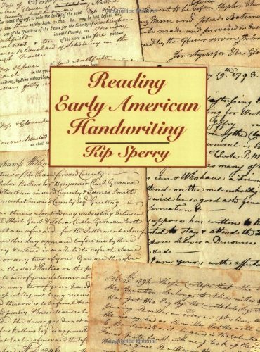 Cover for Kip Sperry · Reading Early American Handwriting (Paperback Book) [1st edition] (2009)