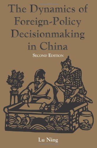 Cover for Ning Lu · The Dynamics Of Foreign-policy Decisionmaking In China (Paperback Bog) (2000)