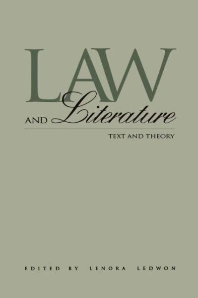 Cover for Lenora Ledwon · Law and Literature: Text and Theory (Paperback Bog) (1995)