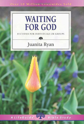 Cover for Juanita Ryan · Waiting for God (Lifeguide Bible Studies) (Paperback Book) (2013)