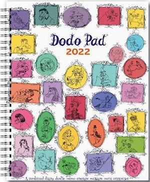 Cover for Lord Dodo · Dodo Pad Original Desk Diary 2022 - Week to View Calendar Year Diary: A Family Diary-Doodle-Memo-Message-Engagement-Organiser-Calendar-Book with room for up to 5 people's appointments / activities (Book) [56 Revised edition] (2021)