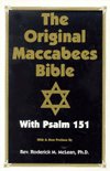 The Original Maccabees Bible with Psalm 151 - Roderick Michael Mclean - Livres - Research Associates School Times Publica - 9780948390463 - 1 décembre 2000