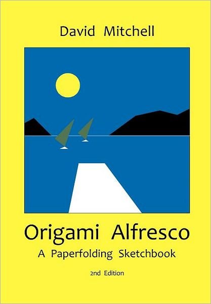 Cover for David Mitchell · Origami Alfresco: A Paperfolding Sketchbook (Pocketbok) [2 Revised edition] (2011)