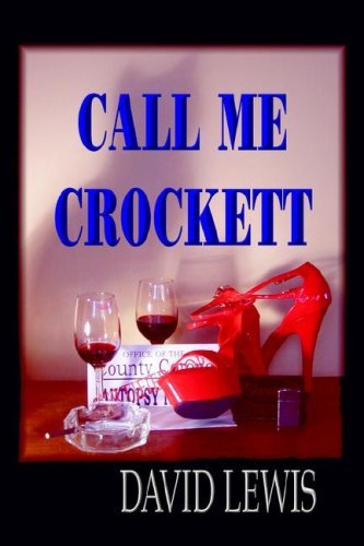 Cover for David Lewis · Call Me Crockett (Taschenbuch) (2006)
