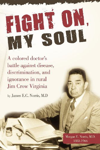 Cover for James E. C. Norris · Fight On, My Soul (Paperback Book) (2009)