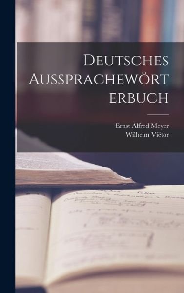 Cover for Wilhelm Viëtor · Deutsches Aussprachewörterbuch (Bog) (2022)