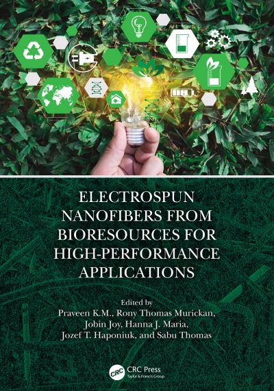 Cover for Praveen K.M. · Electrospun Nanofibers from Bioresources for High-Performance Applications (Hardcover Book) (2022)