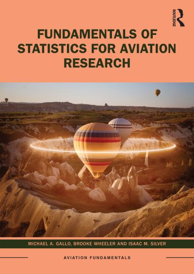 Cover for Michael A. Gallo · Fundamentals of Statistics for Aviation Research - Aviation Fundamentals (Paperback Bog) (2023)