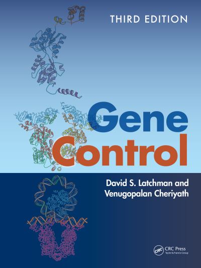 Cover for Latchman, David S. (Birkbeck, University of London, UK) · Gene Control (Paperback Book) (2025)