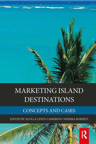 Marketing Island Destinations (Paperback Book) (2024)