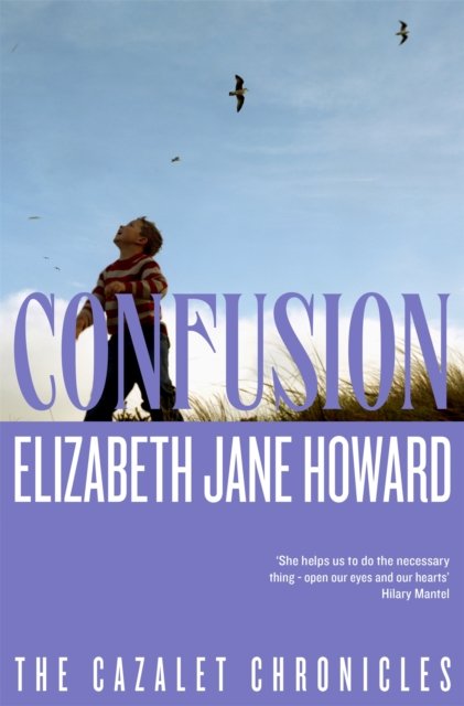 Cover for Elizabeth Jane Howard · Confusion - Cazalet Chronicles (Taschenbuch) (2024)
