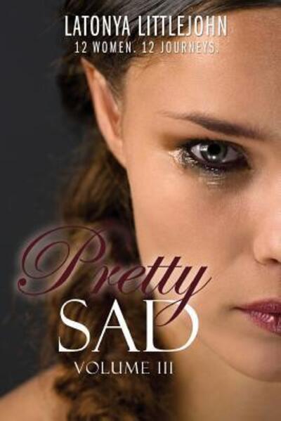 Cover for Latonya Littlejohn · Pretty Sad (Paperback Book) (2019)