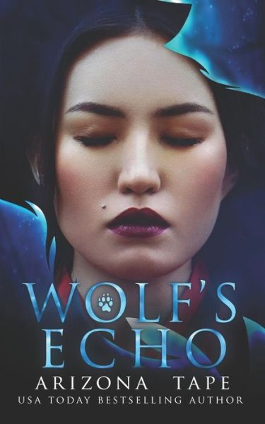 Cover for Arizona Tape · Wolf's Echo (Paperback Book) (2019)