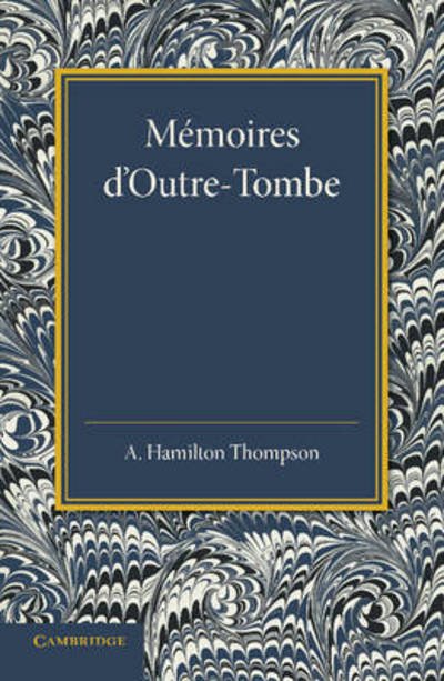 Cover for Francois-Rene de Chateaubriand · Memoires d'Outre-Tombe: Premiere Partie – Livres VII et IX (Paperback Book) (2014)