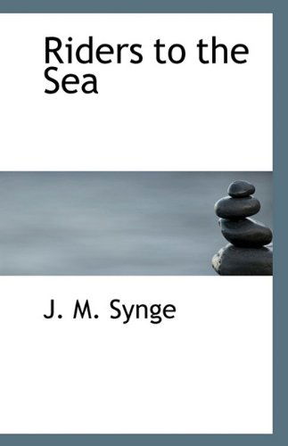 Cover for J. M. Synge · Riders to the Sea (Paperback Book) (2009)