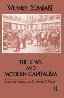 Cover for Werner Sombart · The Jews and Modern Capitalism (Hardcover Book) (2017)