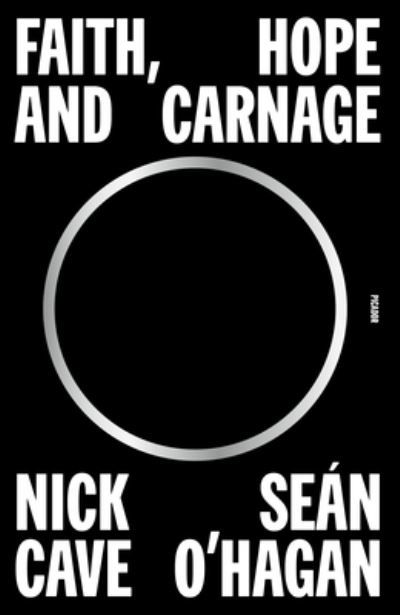 Cover for Nick Cave · Faith, Hope and Carnage (Pocketbok) (2023)