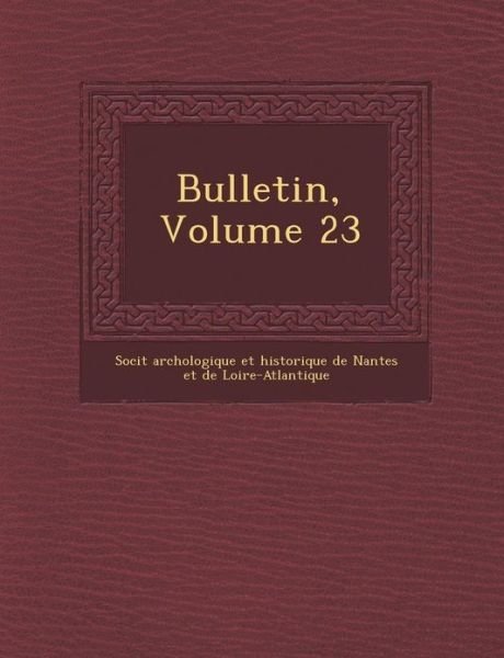 Cover for Soci T · Bulletin, Volume 23 (Paperback Book) (2012)