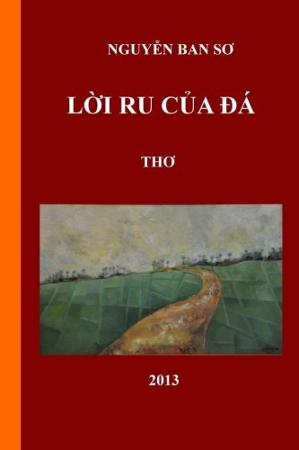 Cover for Ban So Nguyen · Loi Ru Cua Da (Paperback Book) [Vietnamese edition] (2013)