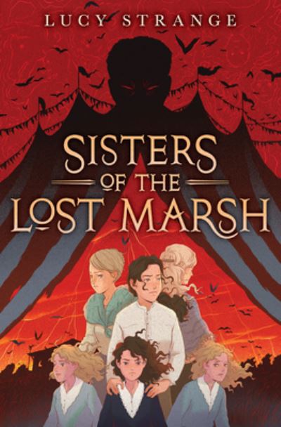 Cover for Lucy Strange · Sisters of the Lost Marsh (Inbunden Bok) (2023)